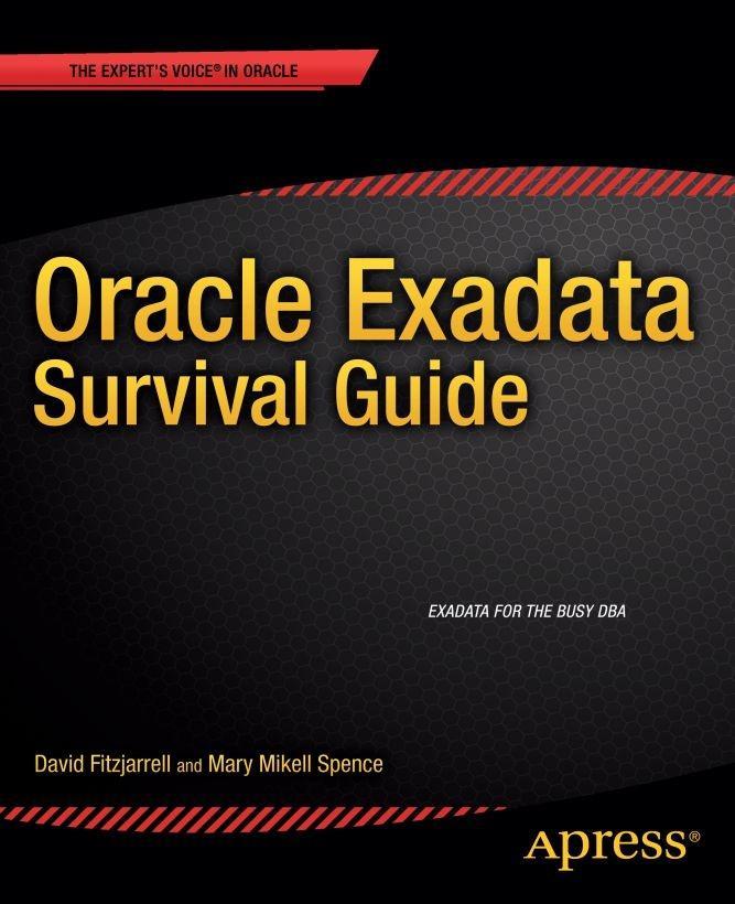 Produktbild: Oracle Exadata Survival Guide | David Fitzjarrell, Mary Spence