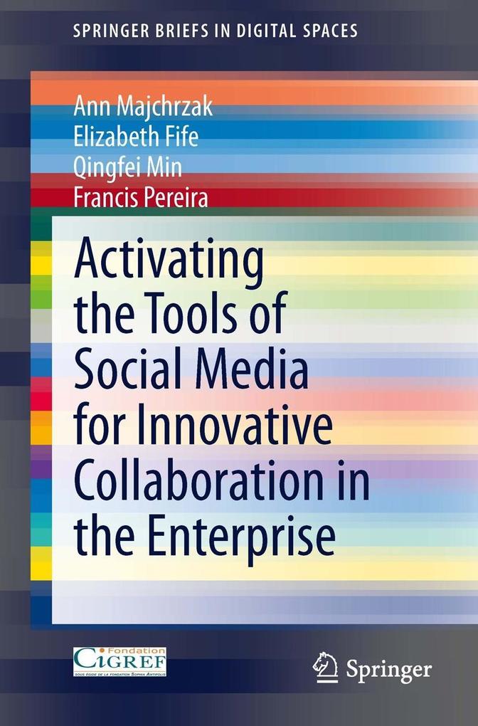 Activating the Tools of Social Media for Innovative Collaboration in the Enterprise als eBook pdf