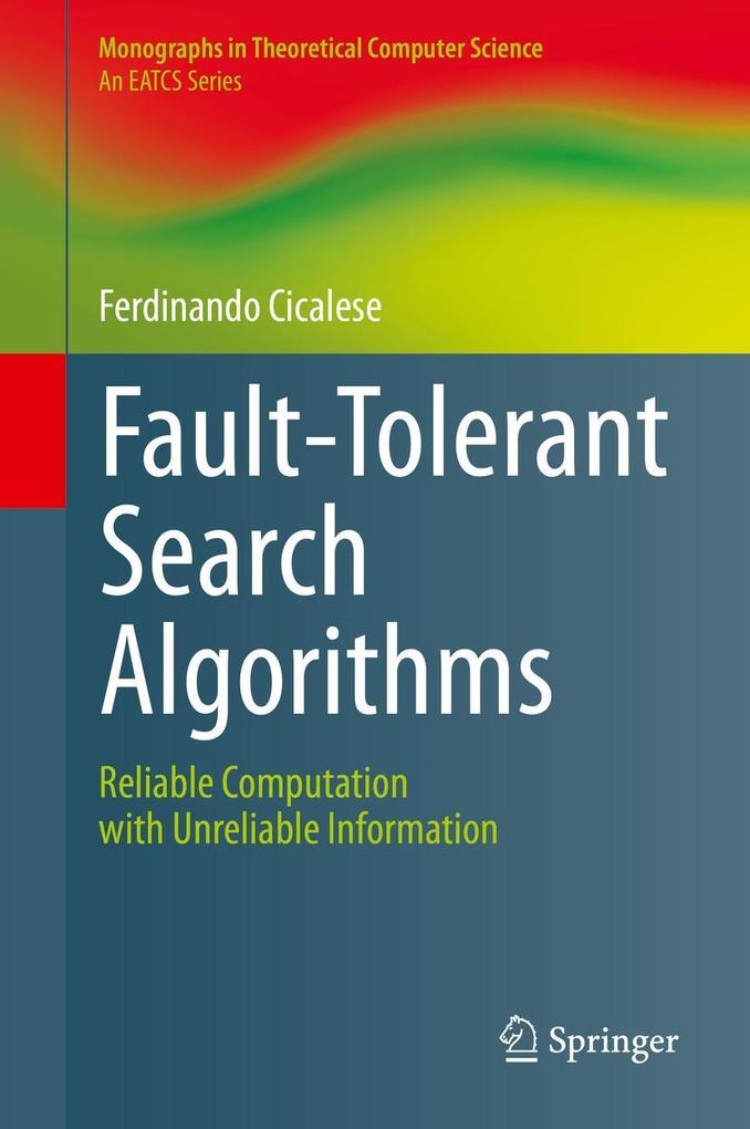 Produktbild: Fault-Tolerant Search Algorithms | Ferdinando Cicalese