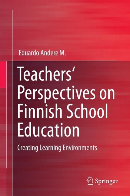 Produktbild: Teachers' Perspectives on Finnish School Education | Eduardo Andere M