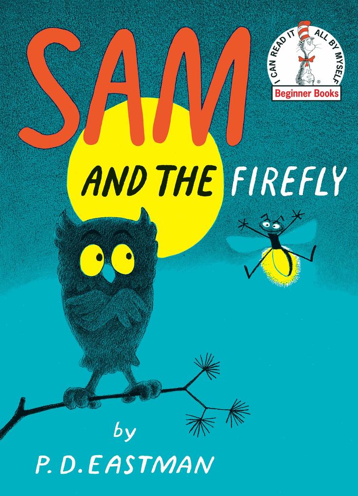 Produktbild: Sam and the Firefly | P. D. Eastman