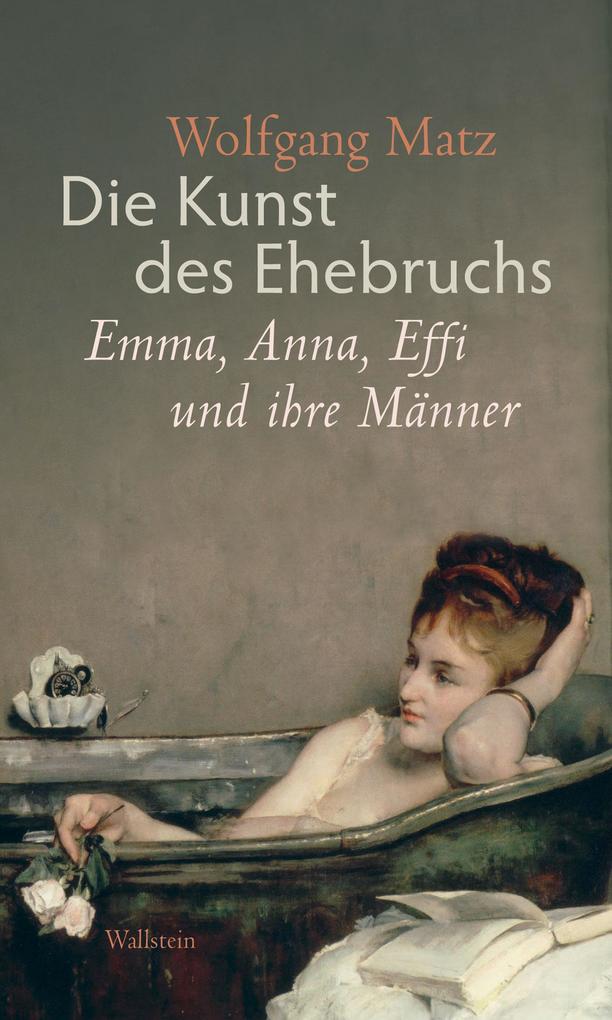 Produktbild: Die Kunst des Ehebruchs | Wolfgang Matz