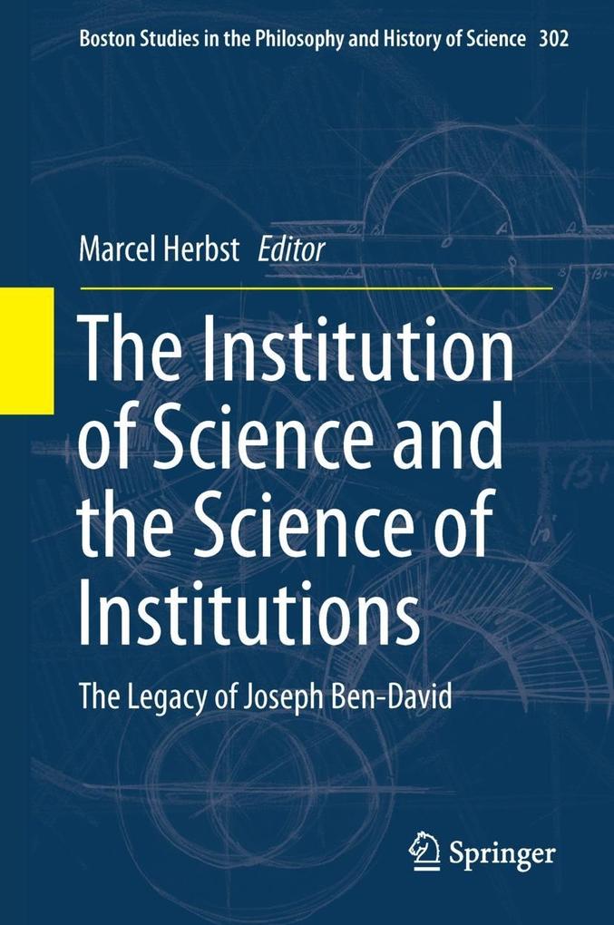 Produktbild: The Institution of Science and the Science of Institutions