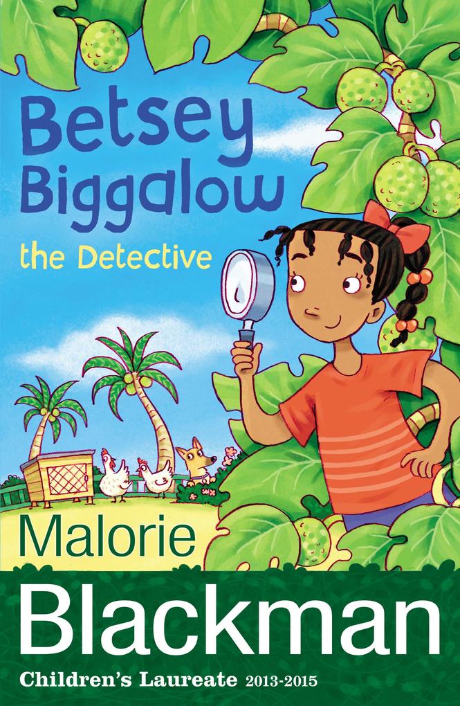 Produktbild: Betsey Biggalow the Detective | Malorie Blackman
