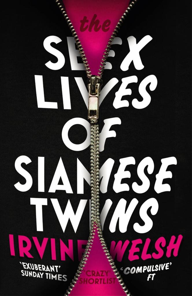 Produktbild: The Sex Lives of Siamese Twins | Irvine Welsh