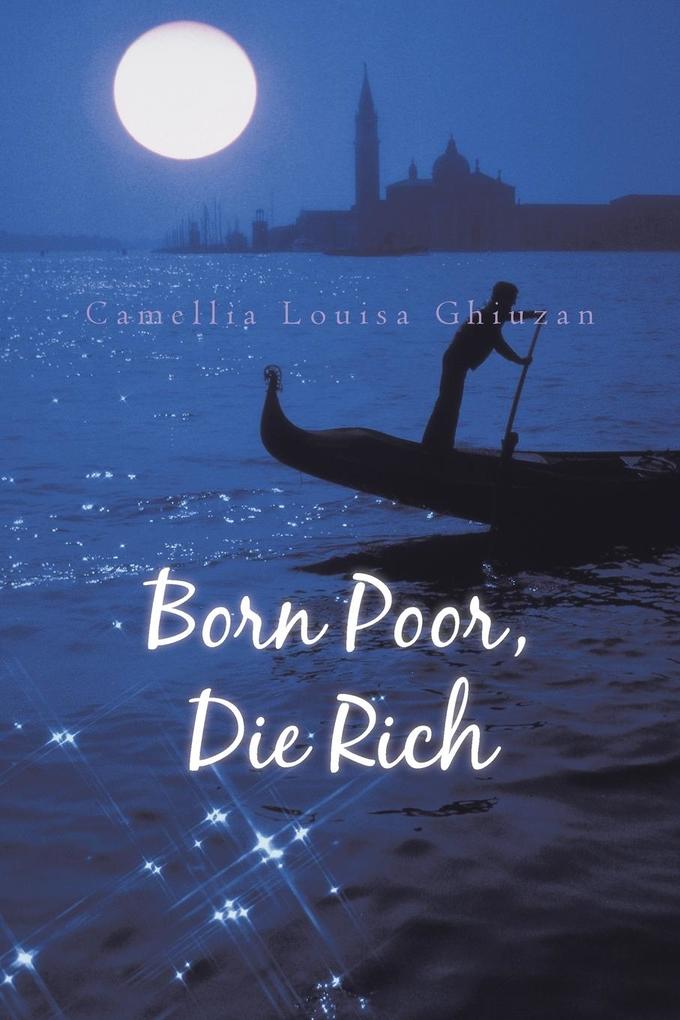 Born Poor, Die Rich als Taschenbuch