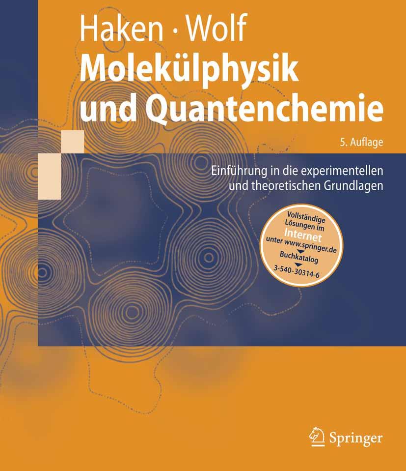 Produktbild: Molekülphysik und Quantenchemie | Hermann Haken, Hans C. Wolf