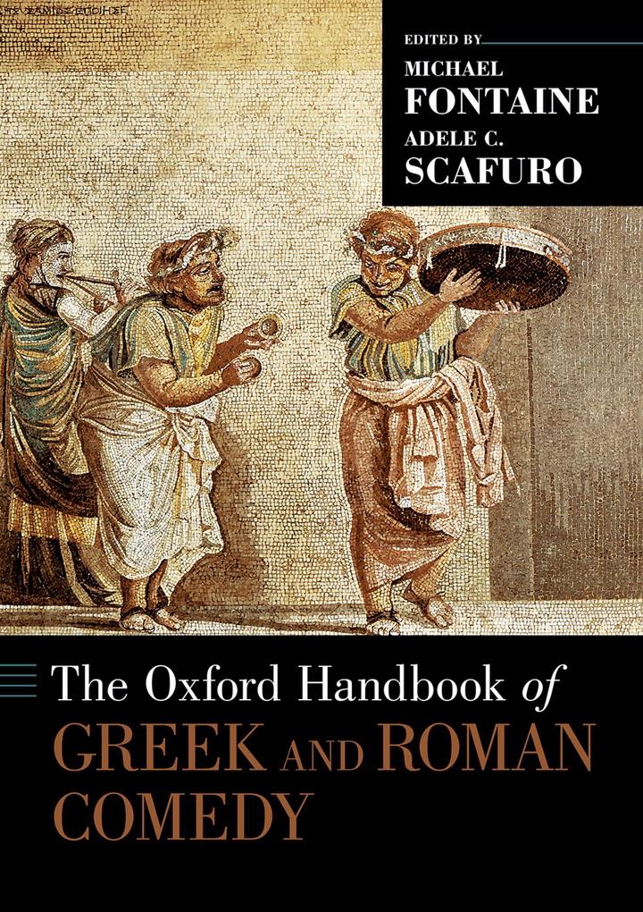 Produktbild: The Oxford Handbook of Greek and Roman Comedy