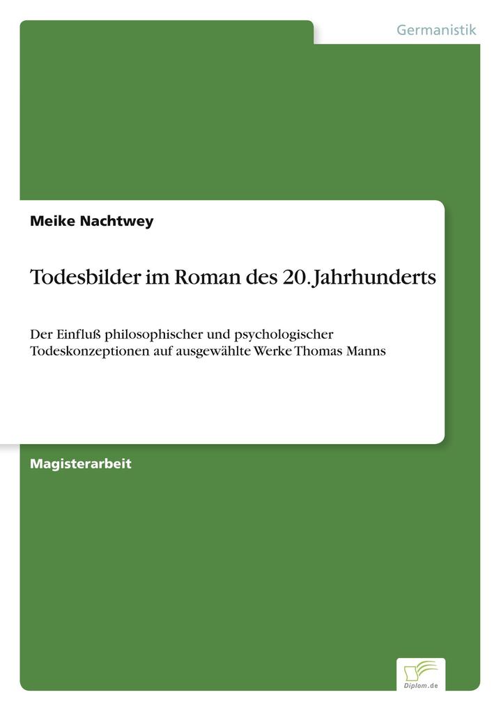 Produktbild: Todesbilder im Roman des 20. Jahrhunderts | Meike Nachtwey