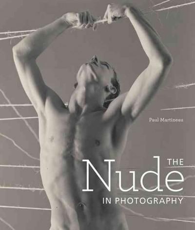 Produktbild: The Nude in Photography | .. Martineau