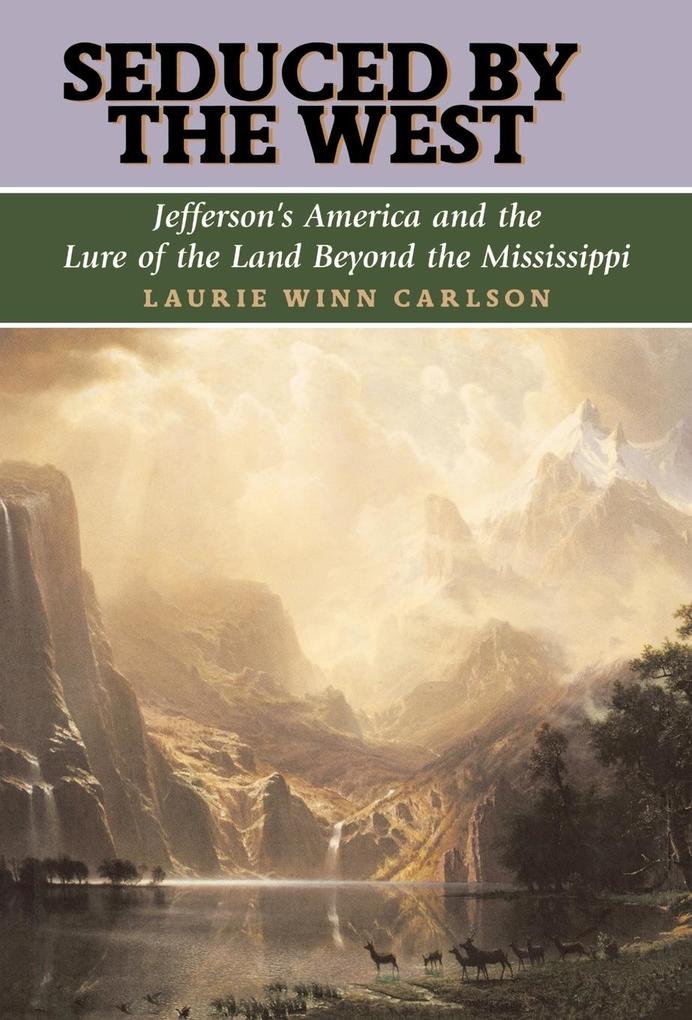 Produktbild: Seduced by the West | Laurie Winn Carlson