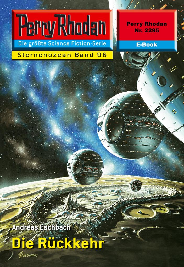 Produktbild: Perry Rhodan 2295: Die Rückkehr | Andreas Eschbach
