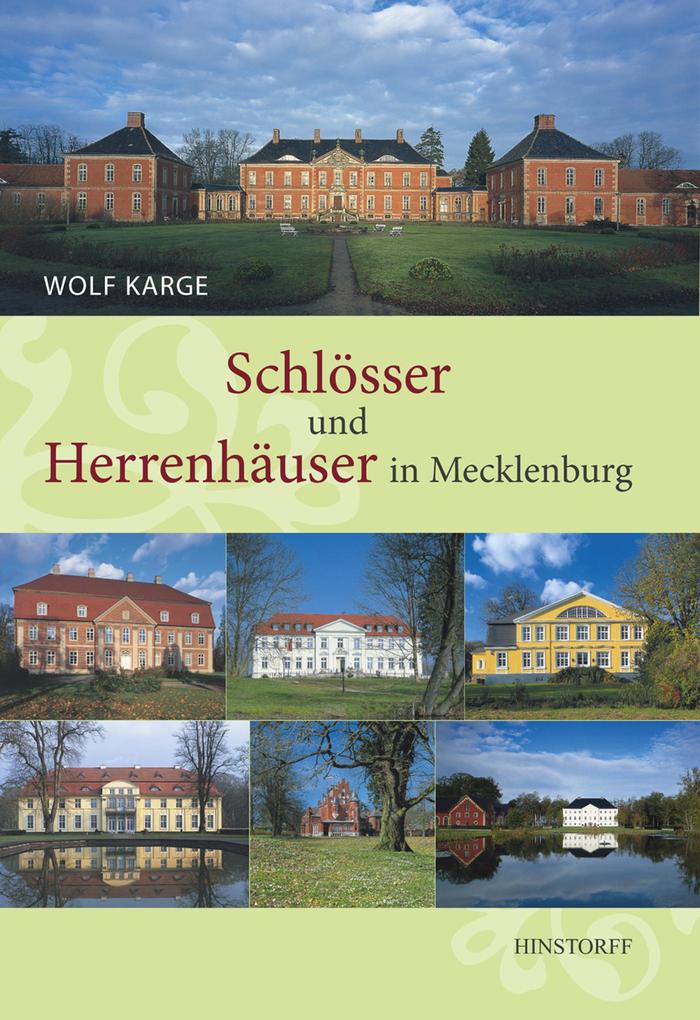 Produktbild: Schlösser und Herrenhäuser in Mecklenburg | Wolf Karge