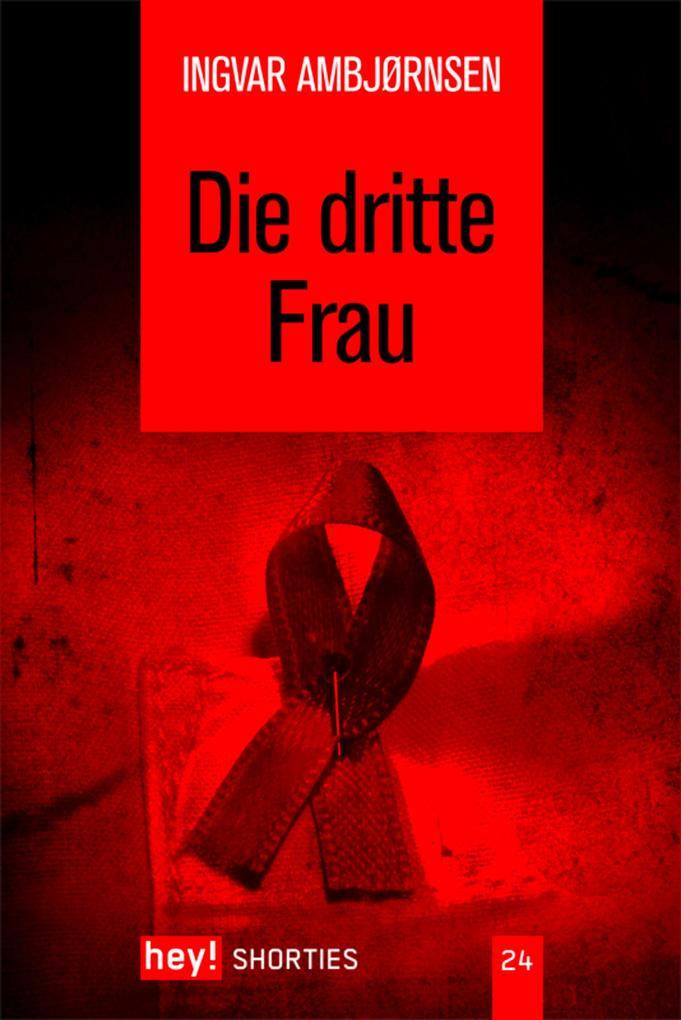 Produktbild: Die dritte Frau | Ingvar Ambjørnsen