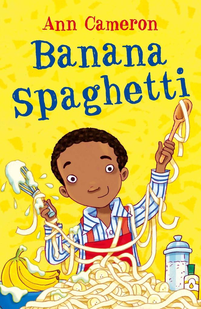 Produktbild: Banana Spaghetti | Ann Cameron