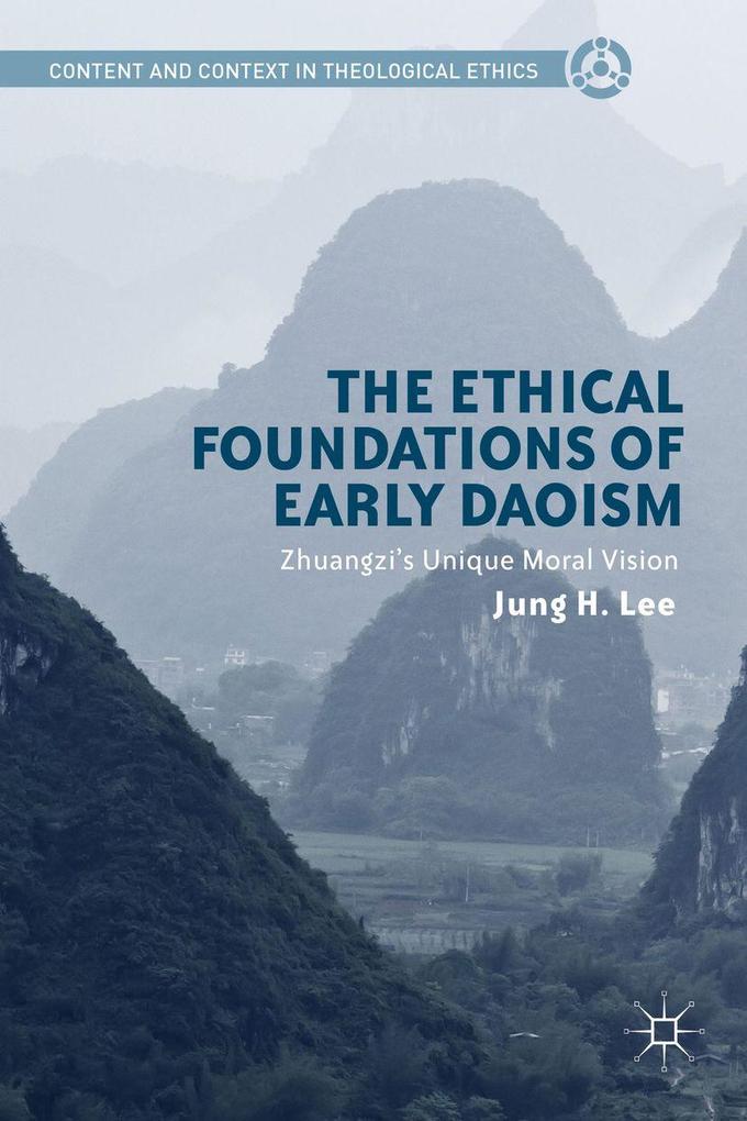 Produktbild: The Ethical Foundations of Early Daoism | Jung H Lee
