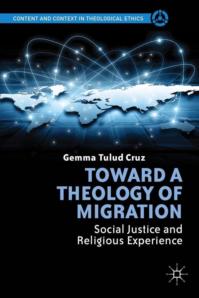 Produktbild: Toward a Theology of Migration | G. Cruz