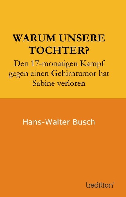Produktbild: Warum unsere Tochter? | Hans-Walter Busch, Erika Busch