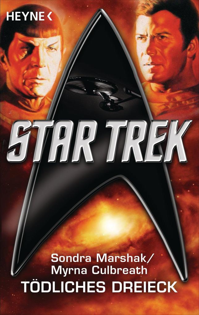 Produktbild: Star Trek: Tödliches Dreieck | Sondra Marshak, Myrna Culbreath