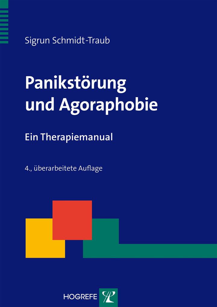 Produktbild: Panikstörung und Agoraphobie | Sigrun Schmidt-Traub