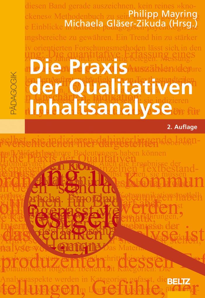 Produktbild: Die Praxis der Qualitativen Inhaltsanalyse