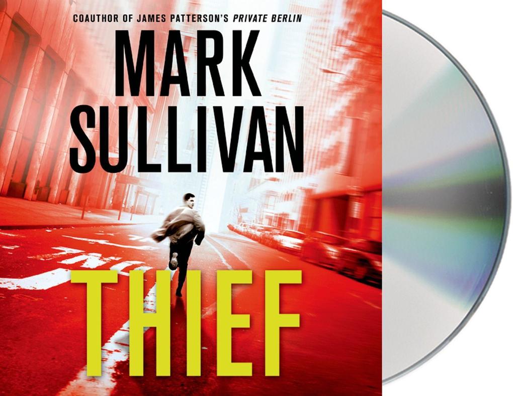 Produktbild: Thief: A Robin Monarch Novel | Mark Sullivan