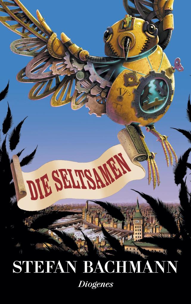Produktbild: Die Seltsamen | Stefan Bachmann