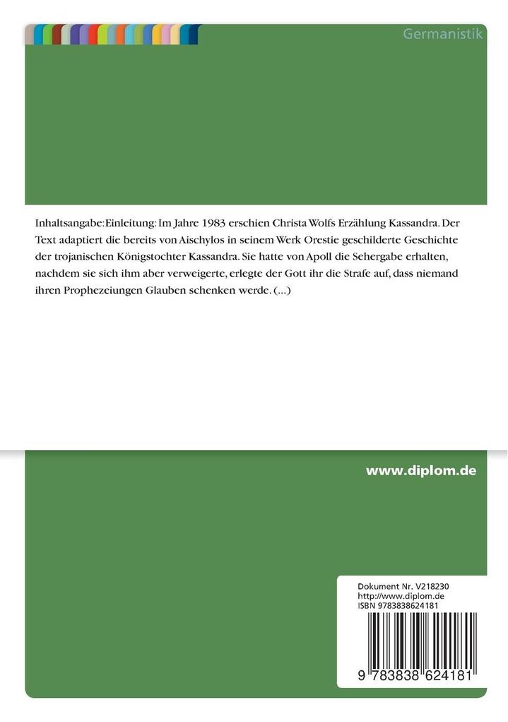 Weitere Ansicht: Antiker Mythos und moderne Literatur am Beispiel der Erzählung "Kassandra" von Christa Wolf | Svenja Schmidt