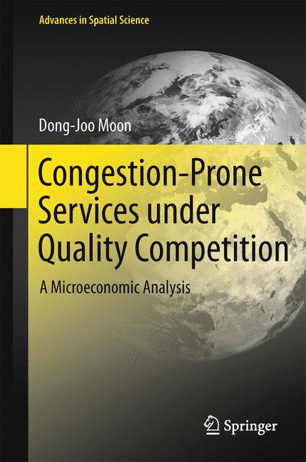 Weitere Ansicht: Congestion-Prone Services under Quality Competition | Dong-Joo Moon