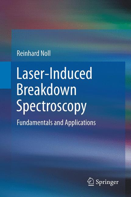 Weitere Ansicht: Laser-Induced Breakdown Spectroscopy | Reinhard Noll
