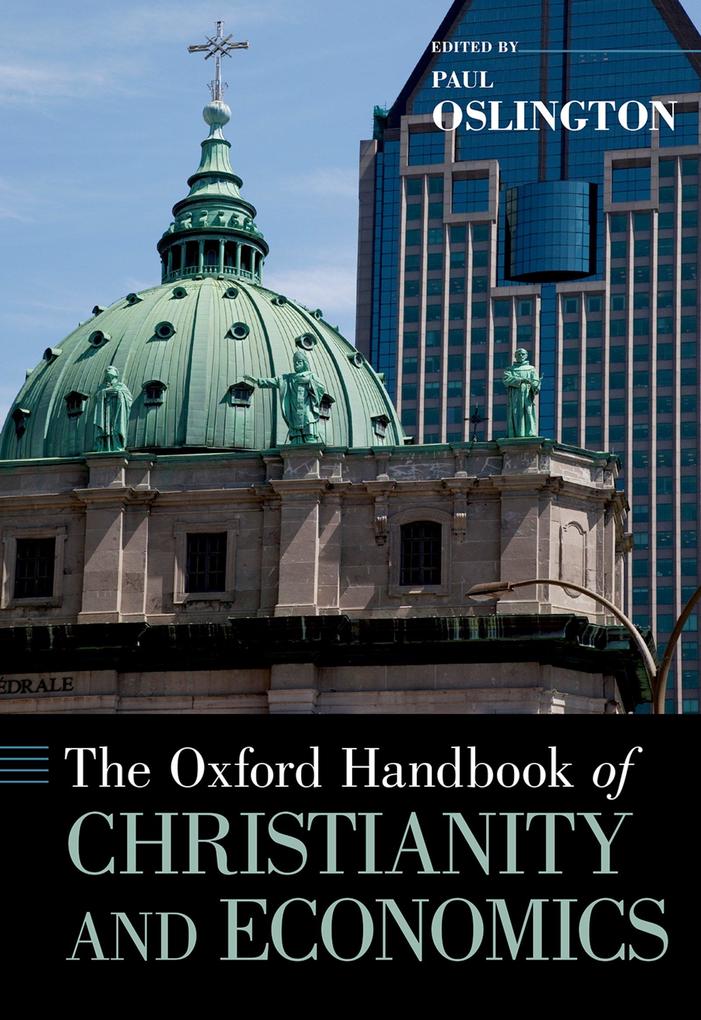 Produktbild: The Oxford Handbook of Christianity and Economics