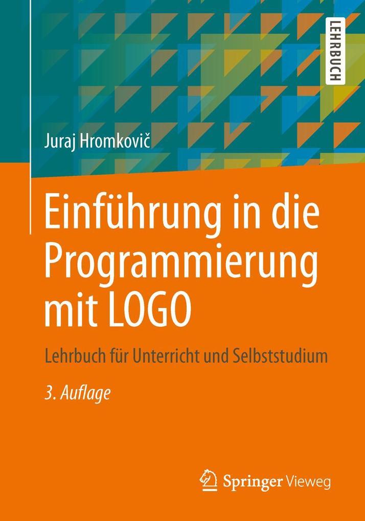 Produktbild: Einführung in die Programmierung mit LOGO | Juraj Hromkovi
