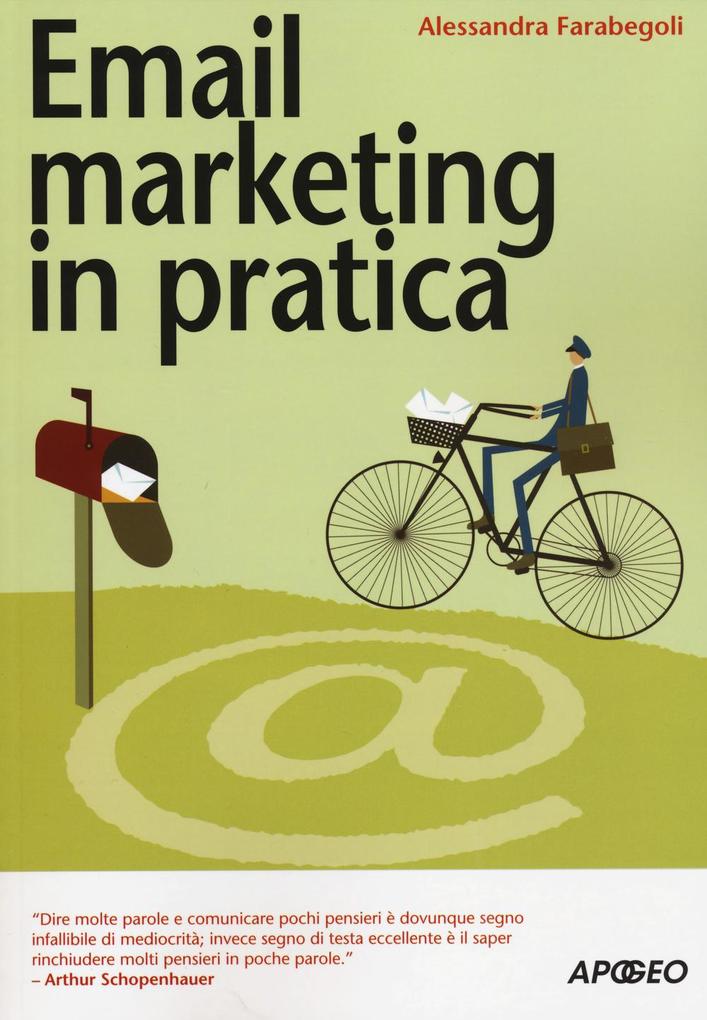 Produktbild: Email marketing in pratica | Alessandra Farabegoli