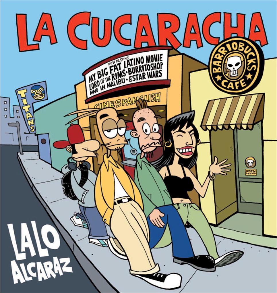 Produktbild: La Cucaracha | Lalo Alcaraz