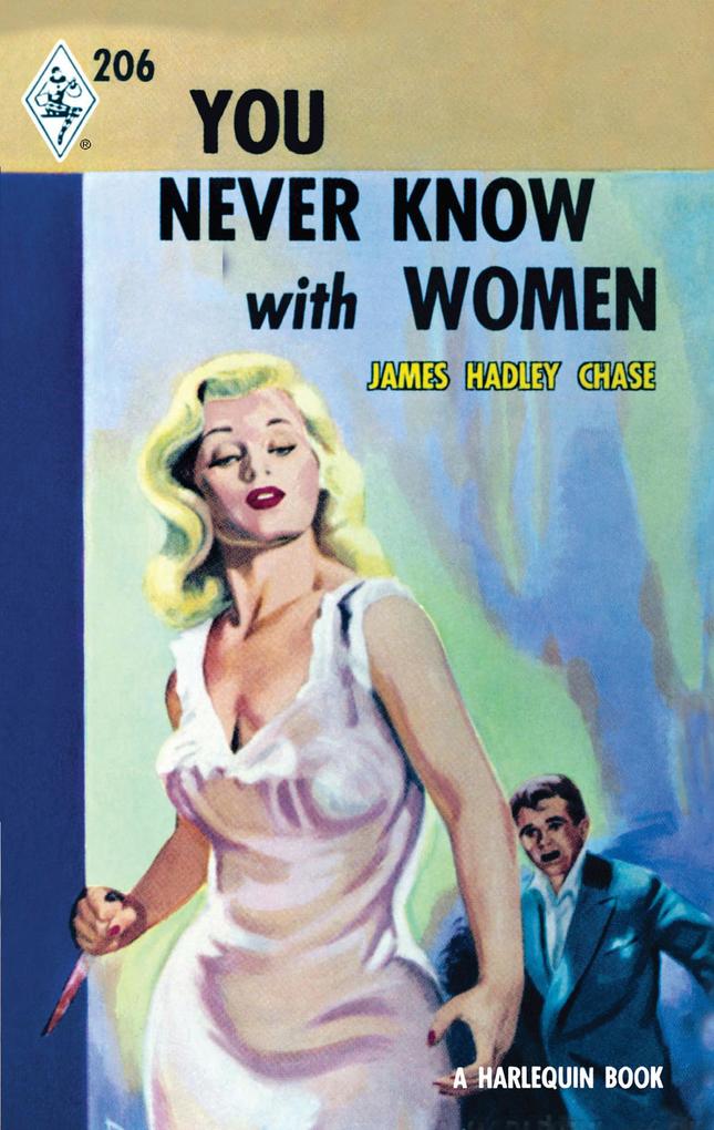 Produktbild: You Never Know With Women | James Hadley Chase
