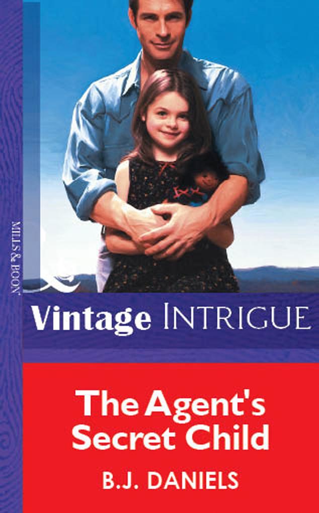 Produktbild: The Agent's Secret Child | B. J. Daniels