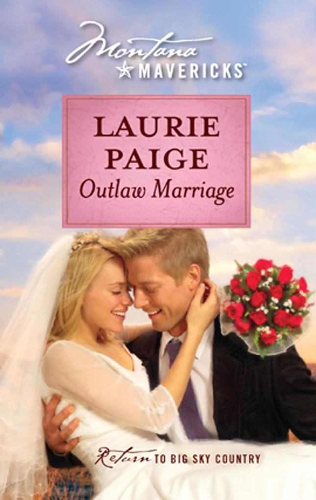Produktbild: Outlaw Marriage | Laurie Paige