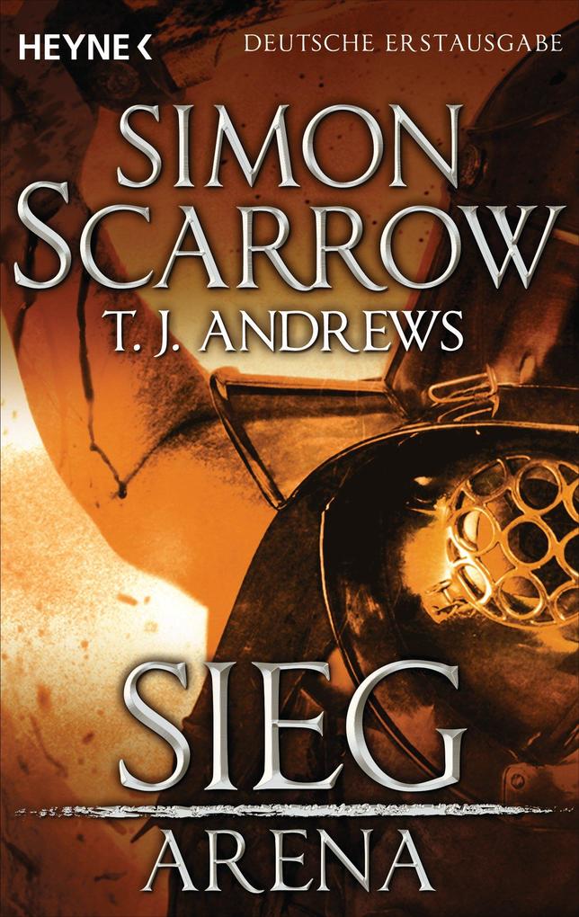 Produktbild: Arena - Sieg | Simon Scarrow, T. J. Andrews