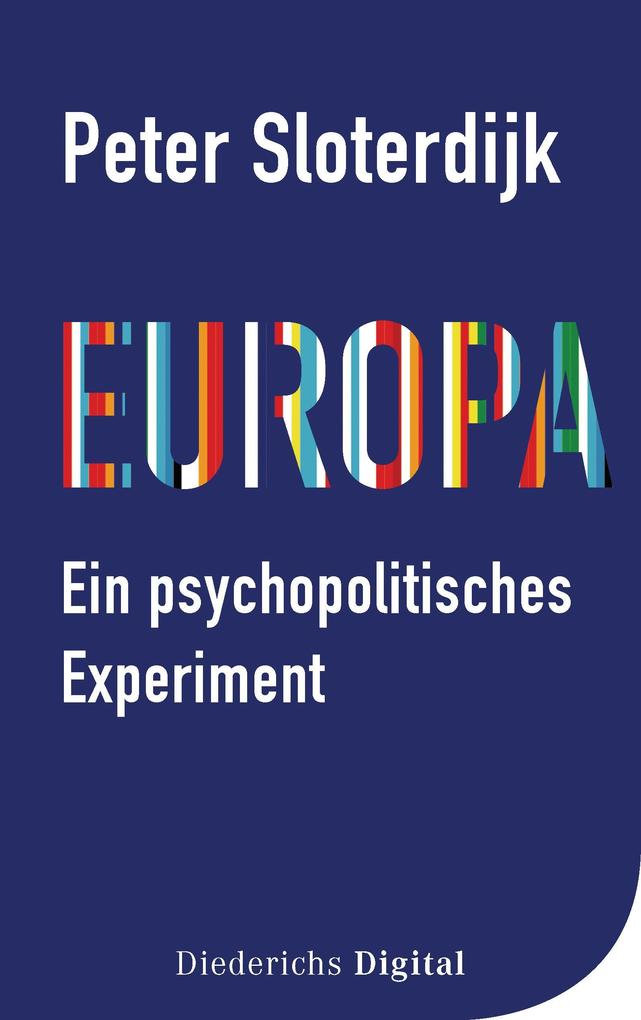 Produktbild: Europa - ein psychopolitisches Experiment | Peter Sloterdijk