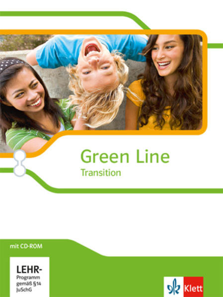 Produktbild: Green Line Transition. Klasse 10 (G8), Klasse 11 (G9). Einführungsphase. Schülerbuch mit CD-ROM. Schleswig-Holstein, Hamburg, Bremen, Nordrhein-Westfalen, Hessen