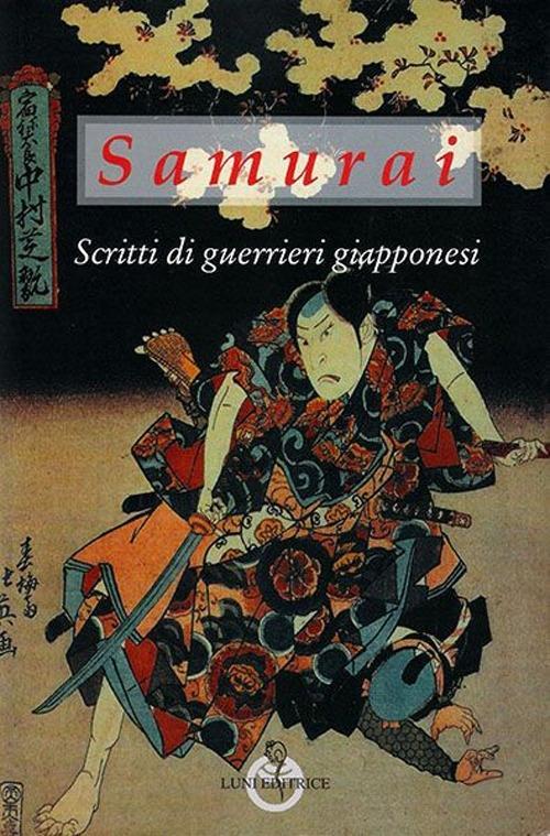 Produktbild: Samurai. Scritti di guerrieri giapponesi