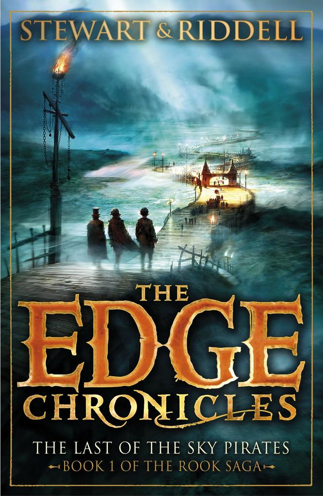 Produktbild: The Edge Chronicles 7: The Last of the Sky Pirates | Paul Stewart, Chris Riddell