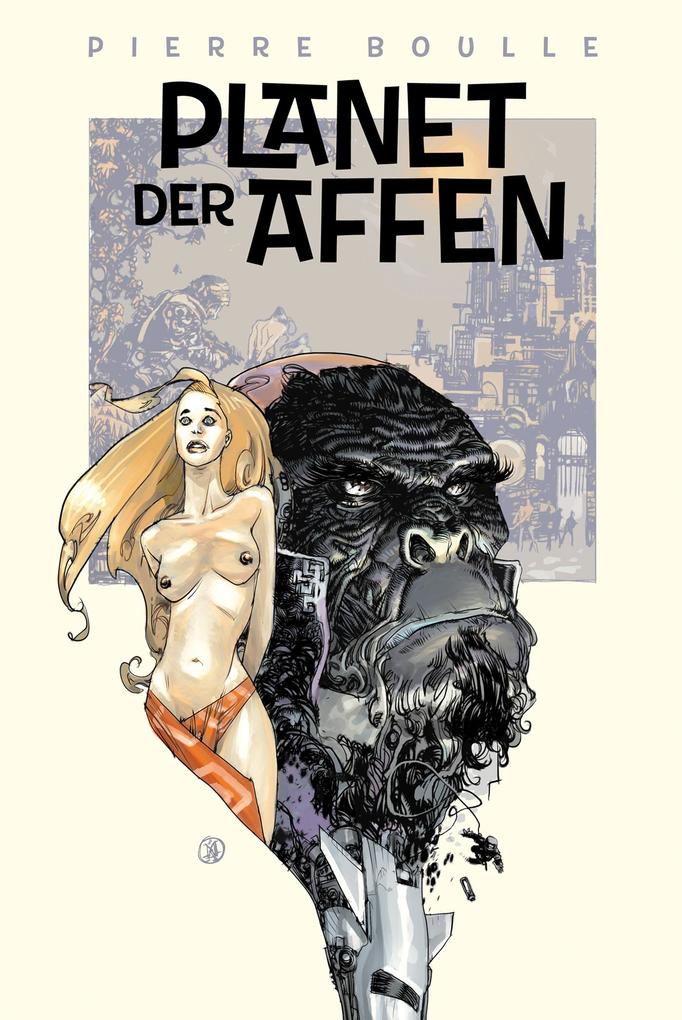 Produktbild: Planet der Affen: Originalroman | Pierre Boulle
