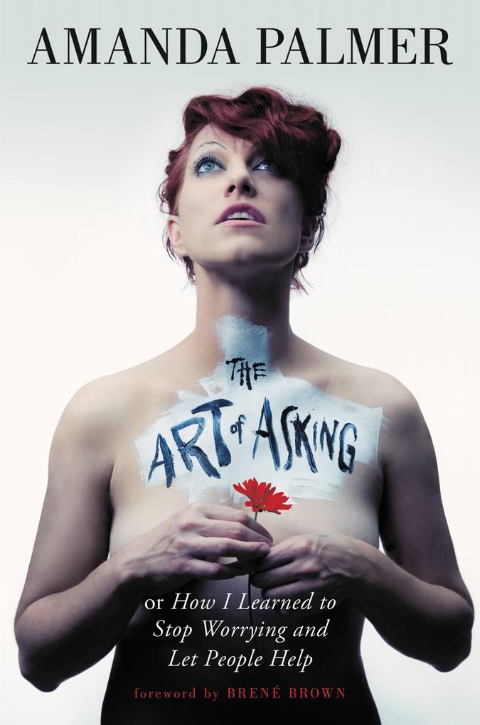 Produktbild: Art of Asking | Amanda Palmer