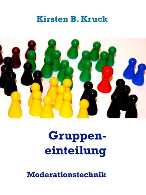 Produktbild: Gruppeneinteilung | Kirsten B. Kruck