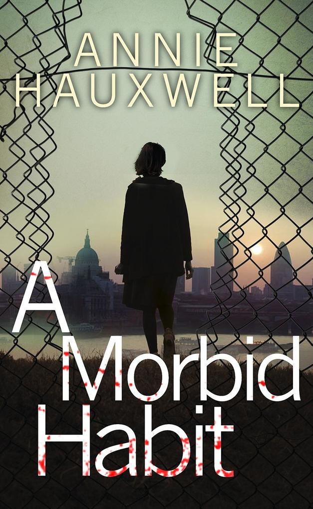 Produktbild: A Morbid Habit | Annie Hauxwell