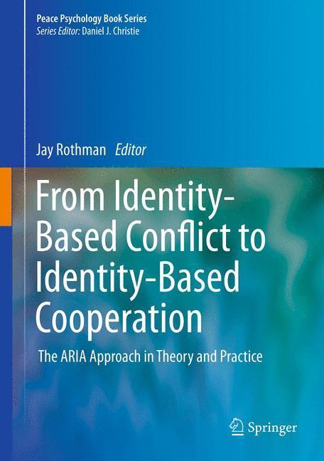 Weitere Ansicht: From Identity-Based Conflict to Identity-Based Cooperation