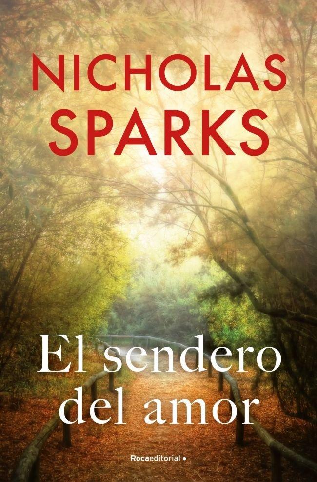 Produktbild: El sendero del amor | Nicholas Sparks
