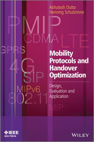 Produktbild: Mobility Protocols and Handover Optimization | Ashutosh Dutta, Henning Schulzrinne