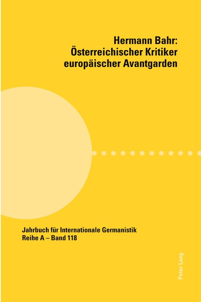 Produktbild: Hermann Bahr - Österreichischer Kritiker europäischer Avantgarden